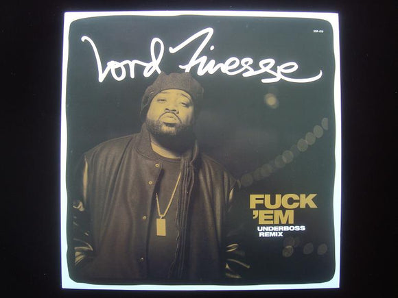 Lord Finesse ‎– Fuck 'Em (Remix) (12