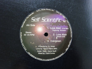 Self Scientific ‎– Love Allah / Evergreen (12")