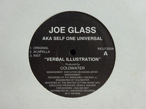 Joe Glass aka Self One Universal ‎– Verbal Illustration / Balance Of Life (12")