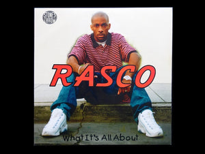 Rasco – What It's All About (12")