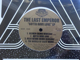 The Last Emperor – Gotta Have Love (EP)