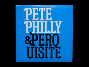 Pete Philly & Perquisite Sticker