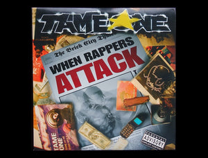 Tame One – When Rappers Attack (2LP)