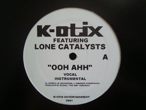 K-Otix ‎– Ooh Ahh (12")