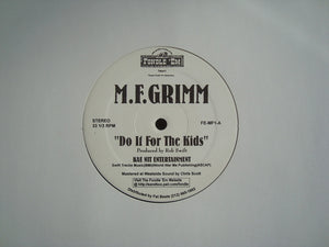 M.F. Grimm ‎– Do It For The Kids (12")