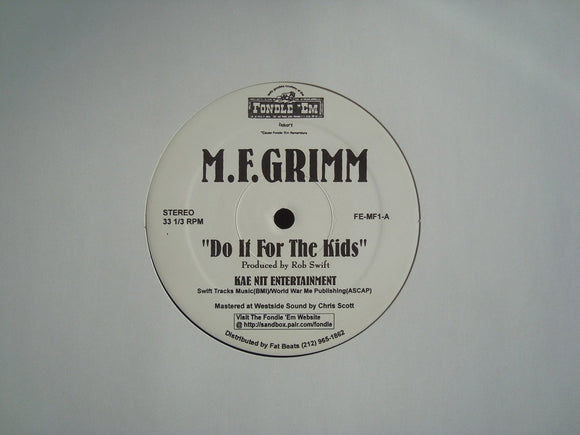 M.F. Grimm ‎– Do It For The Kids (12