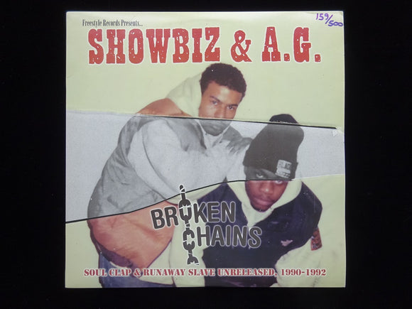 Showbiz & A.G. ‎– Broken Chains: Soul Clap & Runaway Slave Unreleased, 1990-1992 (2LP)