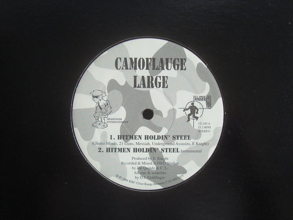 Camoflauge Large ‎– Hitmen Holdin' Steel / Cocbacda 9 (12