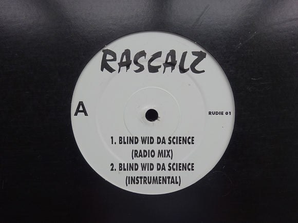 Rascalz ‎– Blind Wid Da Science / Solitaire (12