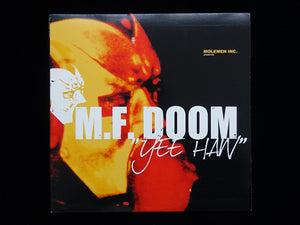 M.F. Doom ‎– Yee Haw / Is He Ill? (12")