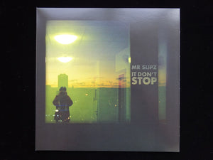 Mr.Slipz ‎– It Don't Stop (LP)