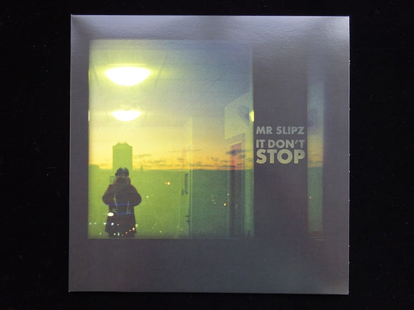 Mr.Slipz ‎– It Don't Stop (LP)