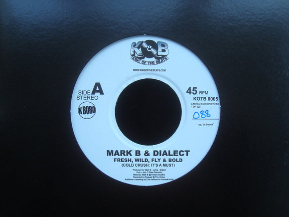Mark B & Dialect – Fresh, Wild, Fly & Bold (7