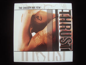 Thrust ‎– The Chosen Are Few (2LP)