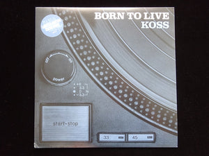 Koss ‎– Born To Live (LP)