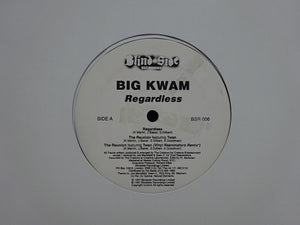 Big Kwam ‎– Regardless / The Reunion (12")