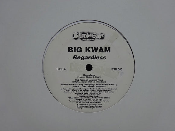 Big Kwam ‎– Regardless / The Reunion (12