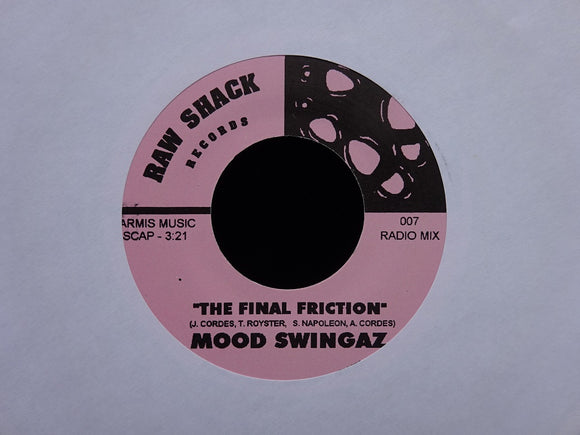 Mood Swingaz ‎– The Final Friction (7
