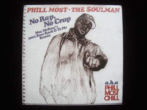 Phill Most The Soulman ‎– No Rap, No Crap (7")