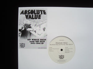 Absolute Value ‎– Rip Wreck Shop And Hip Hop 1993-1994 (EP)