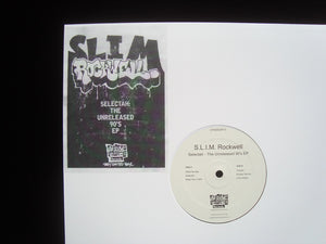 S.L.I.M. Rockwell ‎– Selectah : The Unreleased 90's (EP)