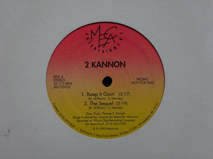 2 Kannon ‎– Keep It Goin' / The Sequel (12")