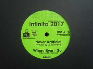 Infinito 2017 ‎– Never Artificial (7")