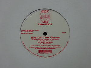 Tha-Riot ‎– Sic Of The Game / Walk Alone (12")