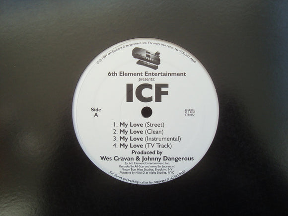 ICF ‎– My Love / Live From Da 718 (12
