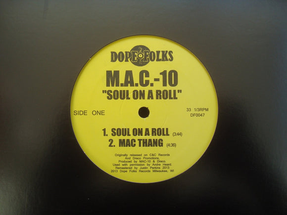 M.A.C.-10 ‎– Soul On A Roll (12