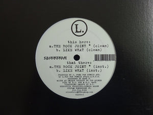 L. ‎– The Rock Joint / Like What (12")