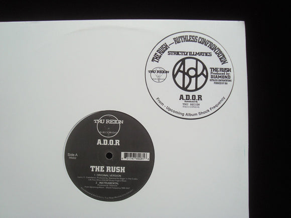 A.D.O.R. ‎– The Rush / Ruthless Confrontation (12