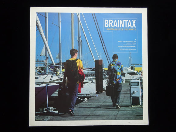 Braintax ‎– Riviera Hustle / So What? (12