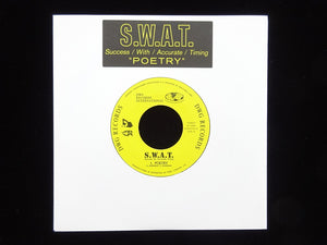 S.W.A.T. ‎– Poetry (7")