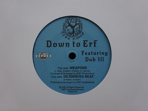Down To Erf & Dub Ill ‎– Weapon (7