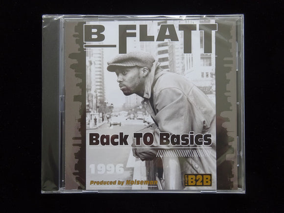 B-Flatt ‎– Back To Basics (CD)