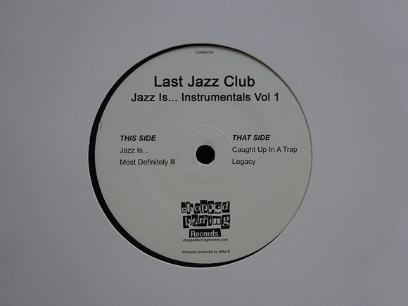 Last Jazz Club ‎– Jazz Is... Instrumentals Vol.1 (7