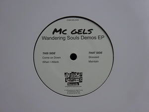 MC Gels ‎– Wandering Souls Demos EP (7")