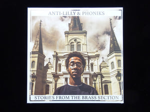 Anti-Lilly & Phoniks ‎– Stories From The Brass Section (LP)