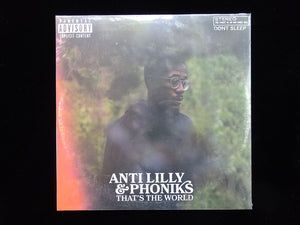 Anti-Lilly & Phoniks ‎– That's The World (LP)