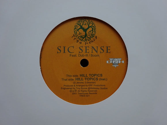 Sic Sense ‎– Hill Topics (7