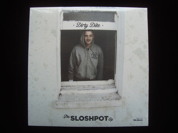 Dirty Dike ‎– The Slosh Pot (EP)
