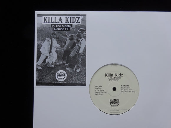 Killa Kidz ‎– In The Mental Demos (EP)