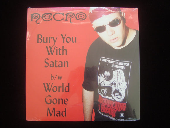 Necro – Bury You With Satan / World Gone Mad (12