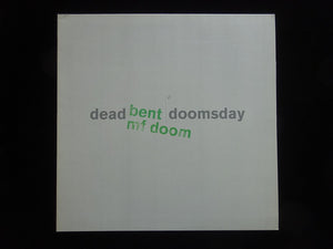 MF Doom ‎– Dead Bent / Doomsday (12")