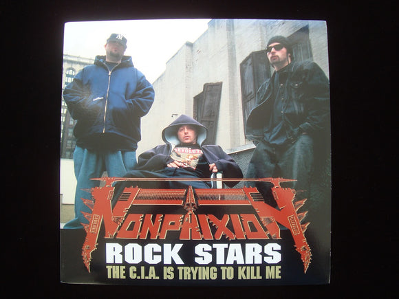 Non Phixion ‎– Rock Stars / The C.I.A. Is Trying To Kill Me (12