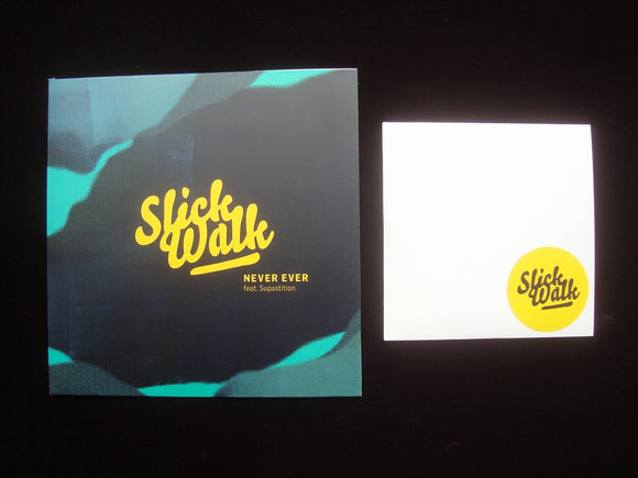 Slick Walk ‎– Never Ever / Escapism (7