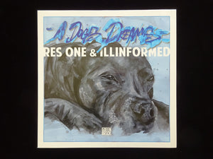 Res One & Illinformed ‎– A Dogs Dreams (LP)