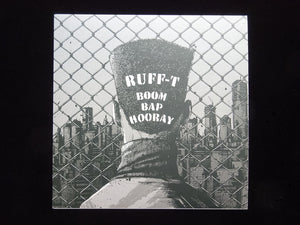 Ruff-T ‎– Boom Bap Hooray (LP)