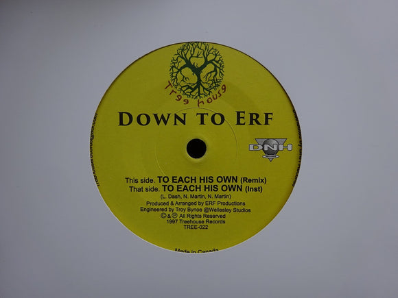 Down To Erf ‎– To Each His Own (Remix) (7